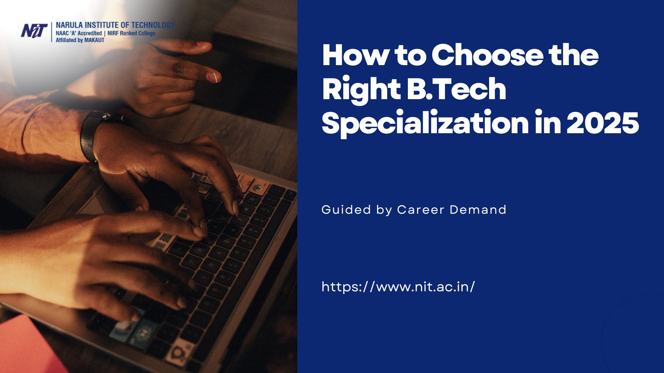 How to Choose the Right B.Tech Specialization in 2025 — Guided by Career Demand