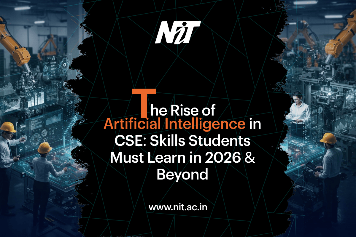 The Rise of Artificial Intelligence in CSE: Skills Students Must Learn in 2026 & Beyond