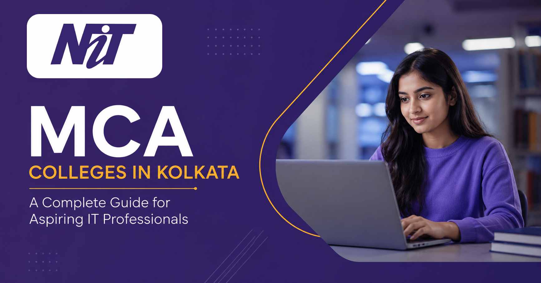 MCA Colleges in Kolkata: A Complete Guide for Aspiring IT Professionals