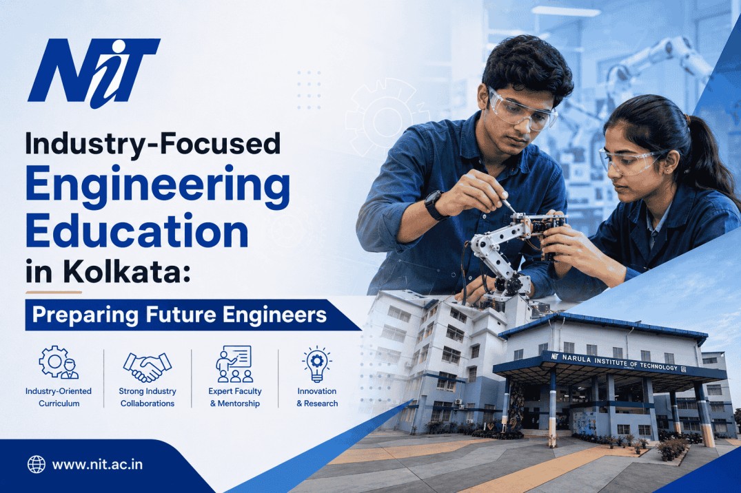 Industry-Focused Engineering Education in Kolkata: Preparing Future Engineers